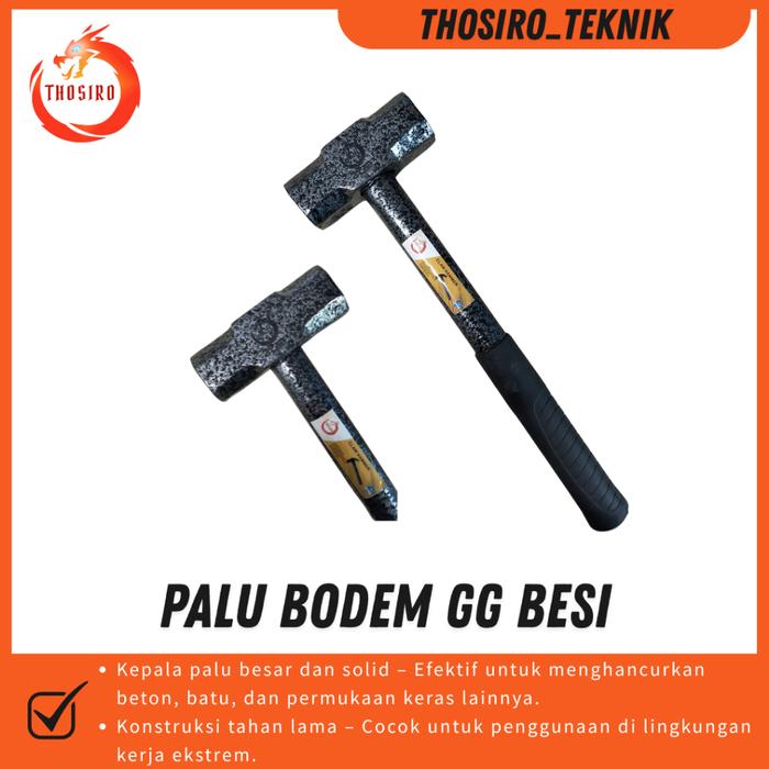 THOSIRO Palu Bodem GG Besi – Palu Besar Penghancur Beton & Batu