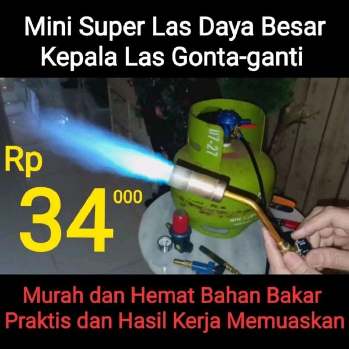 Mini Super Las Daya Besar Hemat Gas