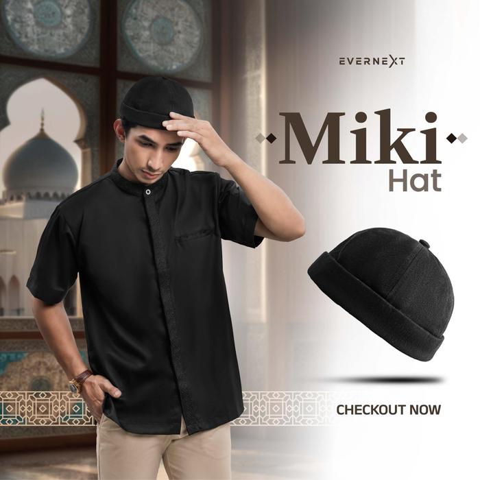 EVERNEXT Miki Hat Peci Modern Pria Brimless Cap Topi Muslim Stylish Peci Pria Dewasa