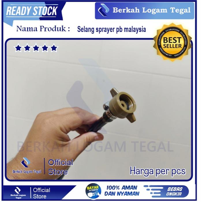 Selang sprayer pb 16 Malaysia