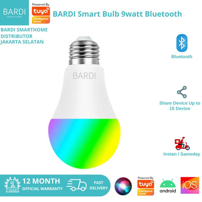 BARDI Smart LED BLUETOOTH 9W RGBWW Bulb - ORIGINAL lampu tidur terbaik.