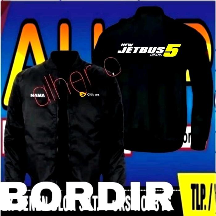 Jaket bordir Cititrans jetbus 5 jaket Cititrans jetbus 5 jaket bomber Cititrans jetbus 5 jaket kerja