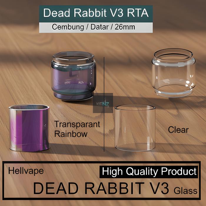 PROMO DEAD RABBIT V3 RTA Replacement Glass | kaca tabung pengganti gelass Clear