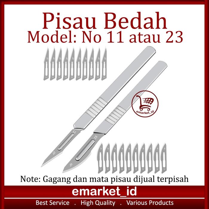 Pisau Bedah no 11 23 / Mata Gagang Surgical Blade Operasi