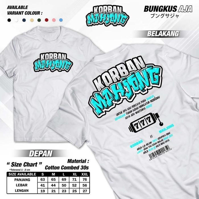 Darjoclothing - Kaos Korban Mahjong Kaya Ada Waktunya - Baju Game Online Slot Mahjong Ways 2 Dragon