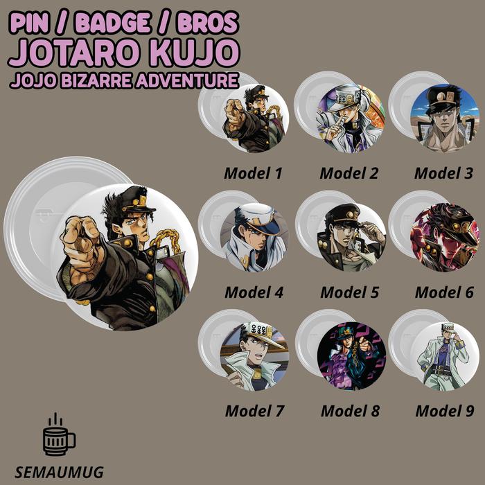 PIN JOTARO KUJO JOJO BIZARRE ADVENTURE KADO BROS BADGE BULAT ANIME IDOL LUCU PRINT CUSTOM SEMAUMUG