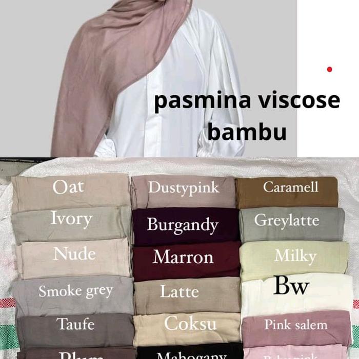 Pasminah viscose Bambu ..bahan adem ..bisa buat sehari2 .untuk k undangan juga bagus bisa di pakai d