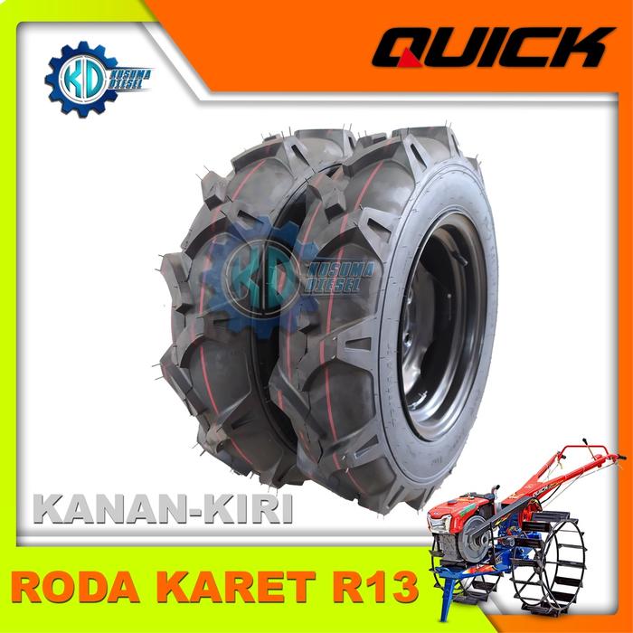 1 SET RODA KARET RING 13 - ORIGINAL TRAKTOR QUICK - Rubber Tire Ring 13 Sub Group - L R - KANAN KIRI