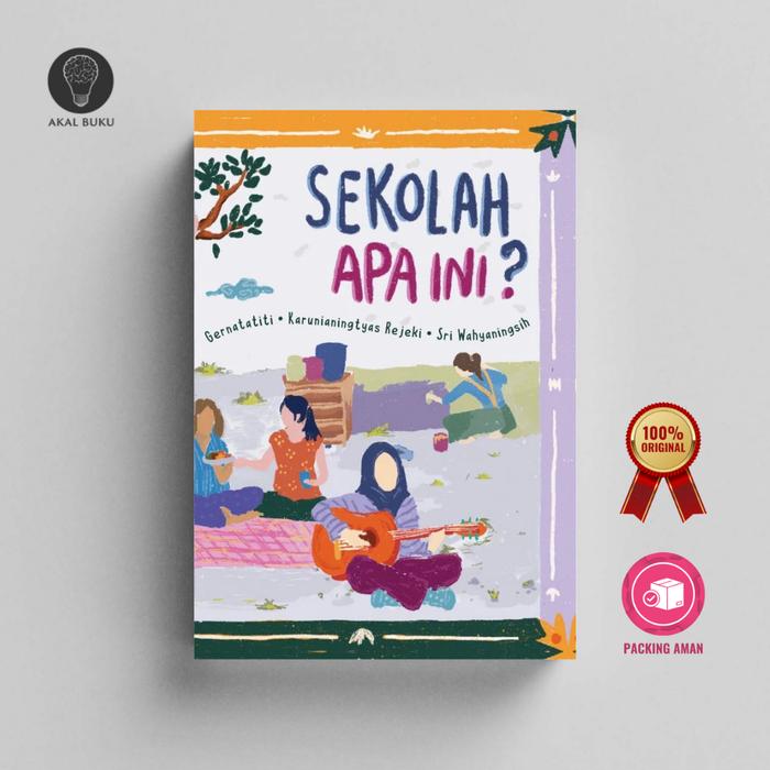 Sekolah Apa Ini - Penerbit Insist