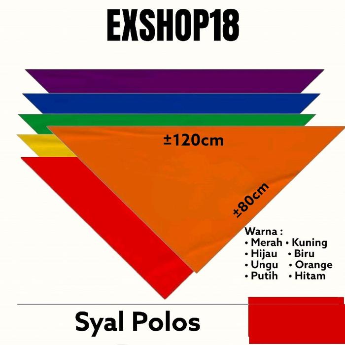 Syal Segitiga Polos / Syal Slayer Segitiga Polos / Syal Manasik Haji / Umroh / Syal Pramuka / Syal O