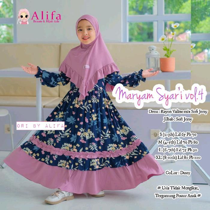 Maryam Set Kids Vol 4 Original Product By Alifa setelan Gamis Anak Usia 2-10 Tahun Bahan Rayon Valin