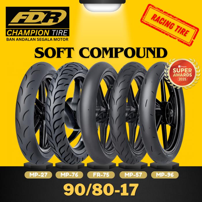 [READY COD] BAN FDR SOFT COMP SPORT MP27 MP76 MP57 MP96 SPORT FR75 ( 90/80-17 ) / BAN RACING FDR MP2
