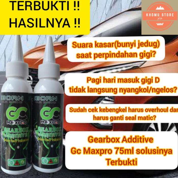 BEST SELLER ADITIF MATIC GC MAXPRO Gearbox Additive 75ml Cairan Oli Matic Gearbox Additive GC MAXPRO
