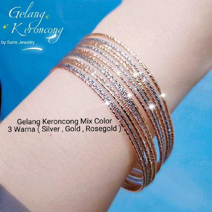 BESTSELLER !!! Gelang Keroncong Silver Mix ( 3 Warna ) Silver Gold Rosegold Gelang Bangle Gelang Cew