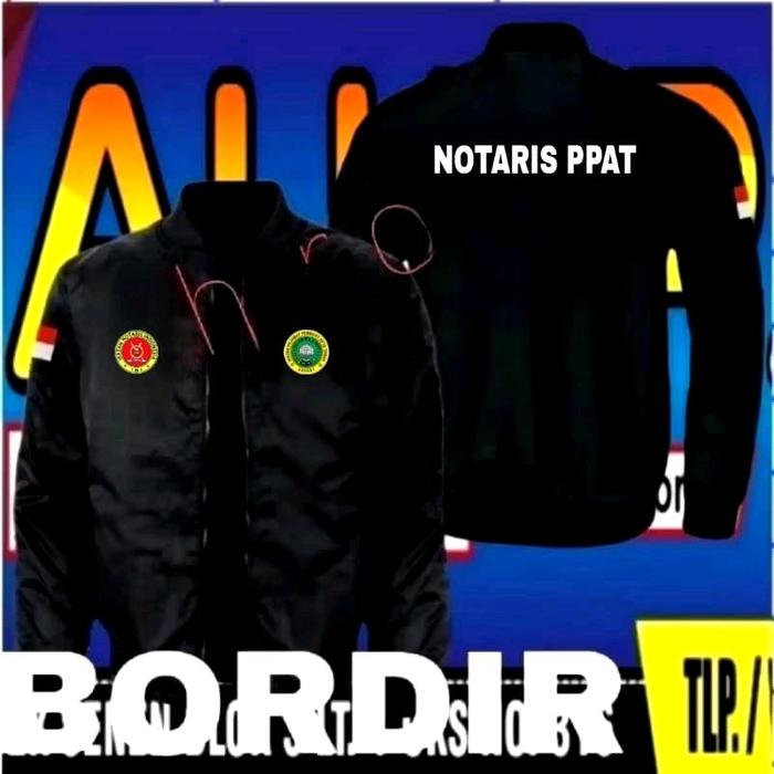 Jaket bordir notaris PPAT jaket notaris PPAT jaket bomber notaris PPAT jaket kerja notaris PPAT jake