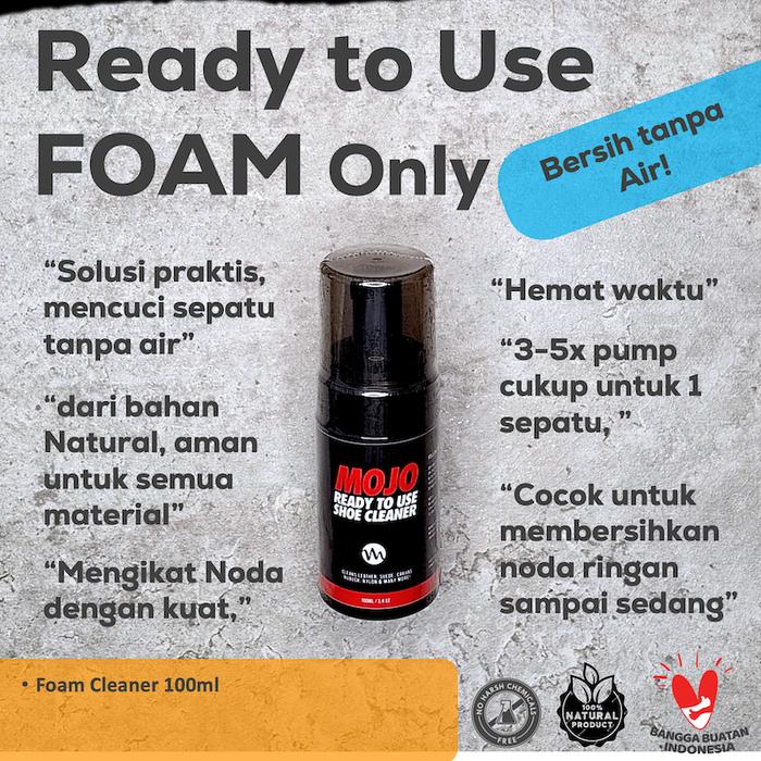 Terbaru Ready To Use FOAM β MOJO Shoe Cleaner Waterless / Cairan pembersih Sepatu Tanpa Air/ Sabun C