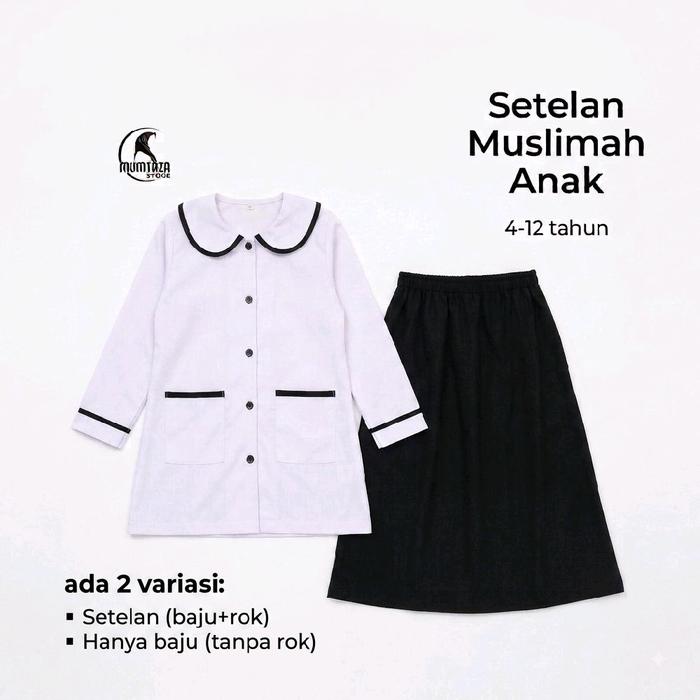 Mumtaza Baju Setelan Anak Muslimah hitam putih Lembut Rok Karet Pinggang untuk Usia 4-12 Tahun Varia