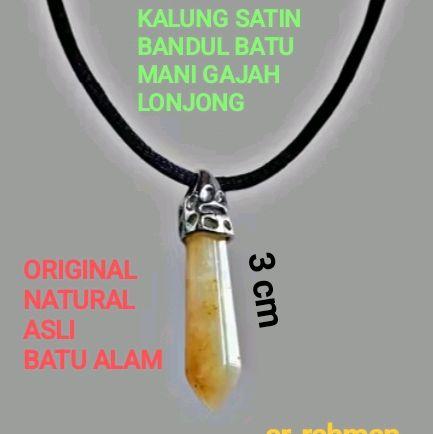 KALUNG SATIN BANDUL BATU MANI GAJAH PENDULUM ORIGINAL NATURAL 100% BATU ALAM ASLI