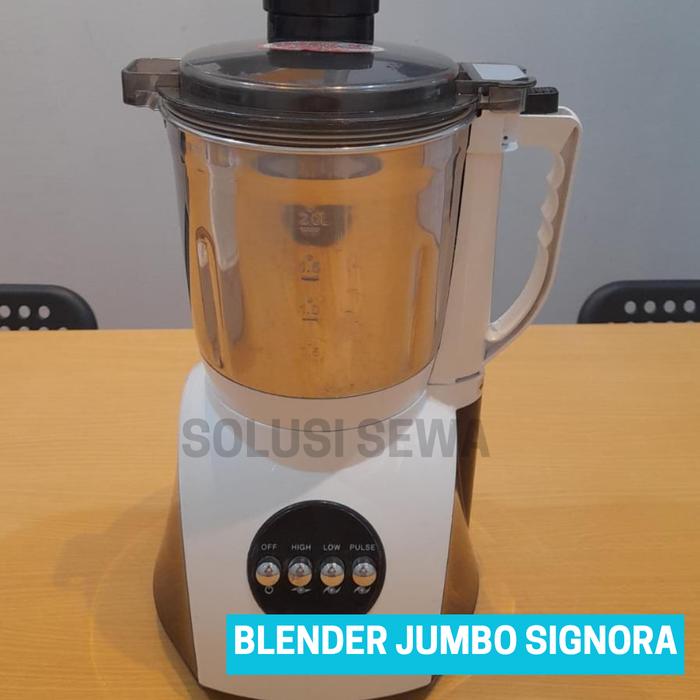 RENTAL (8 - 14 Hari) Jumbo Mix Blender Signora