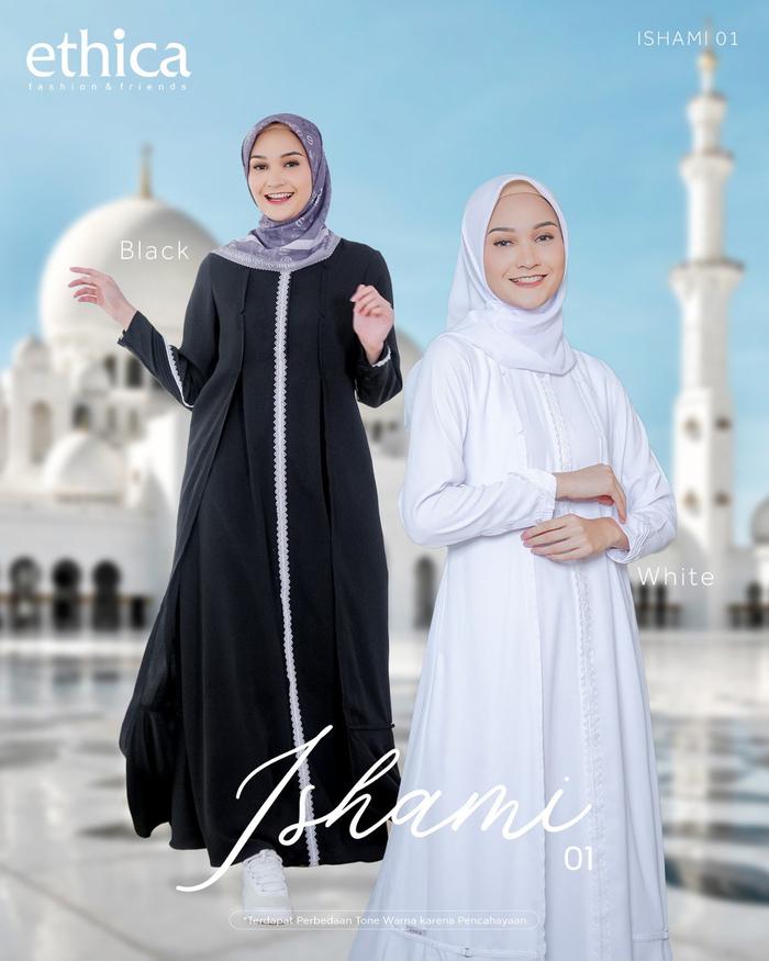 Ethica Ishami 01 White / Ishami 01 Black / Gamis Ekslusif