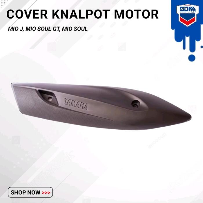 COVER KNALPOT YAMAHA MIO J / MIO SOUL GT / MIO SOUL 125