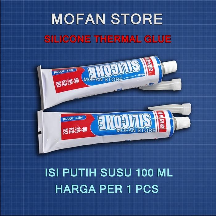 Lem Thermal Lampu LED Silicone Putih 100 ML (TERSEDIA GROSIR)
