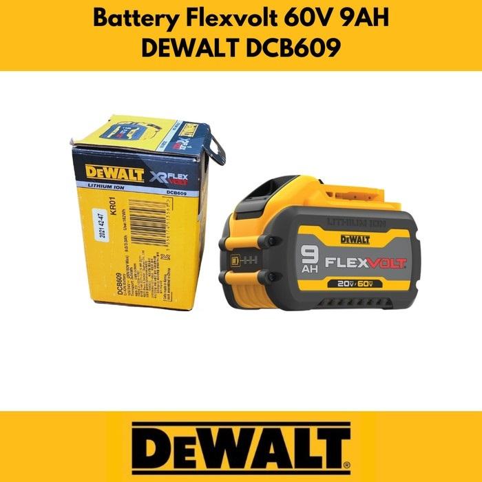 DeWalt Baterai Battery Cordless 60V 9AH Flexvolt DCB609 DEWALT DCB 609