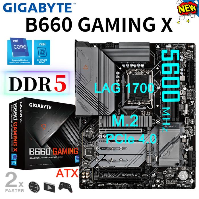 GIGABYTE B660 GAMING X DDR5 Motherboard Support Intel 12th Gen LGA