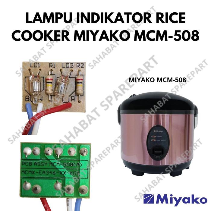 Lampu Indikator Rice Cooker Miyako Mcm-508