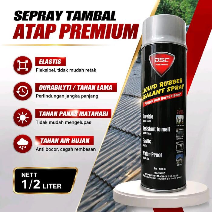 DSC Spray Tambal Atap Genting Esbes Rumah 500ml Liquid Rubber Sealant Tahan Lama & Kedap Air untuk D