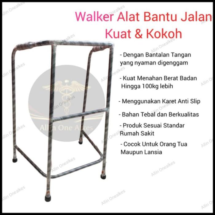 Walker Alat Bantu Jalan Dewasa (BB 85-90kg) (super quality) / Tongkat Alat Bantu jalan / Walker alat