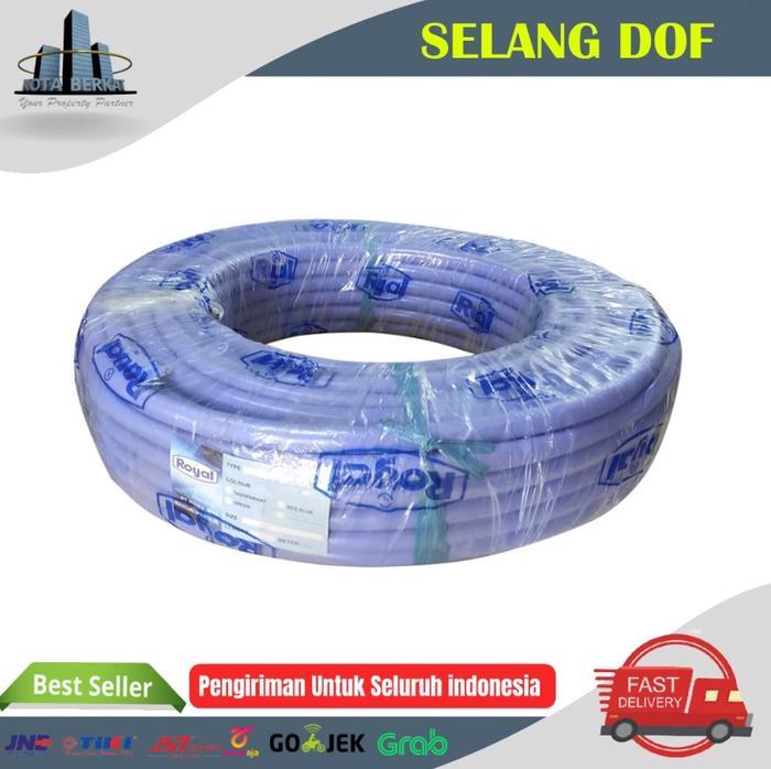 SELANG DOF METERAN/ SELANG AIR METERAN