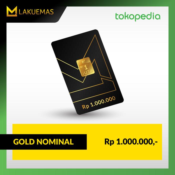 LAKUEMAS DENOMINAL 1 JUTA