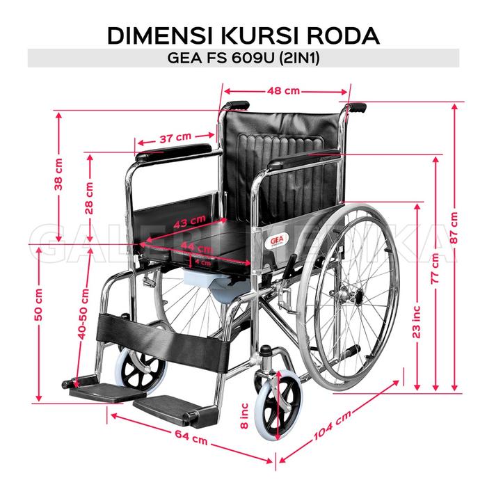 Kursi Roda 2in1 GEA FS609 / FS-609 / FS 609 - Kursi Roda Multifungsi (Kursi Roda & Kursi BAB)