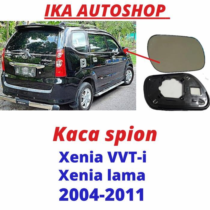 KACA SPION XENIA VVTI 2005 2006 2007 2008 2009 2010 2011 A1