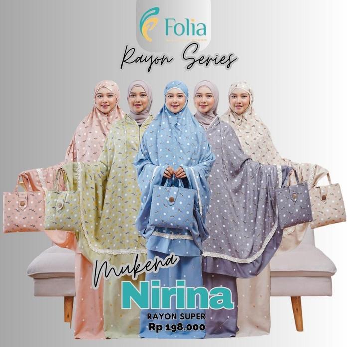 MUKENA NIRINA BRAND FOLIA - Mukena premium bahan rayon super lembut dan dingin. Desain elegan dengan