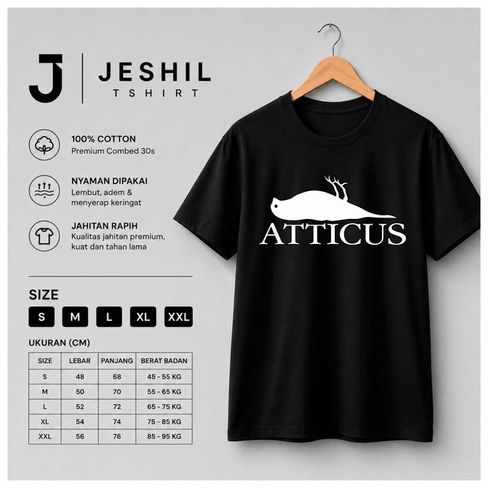 Kaos Distro Tshirt Premium Atticus Dewasa Its Worth / Kaos Distro Premium By Jeshile T-Shisrt