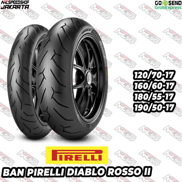 Ban Motor PIRELLI Diablo Rosso II 2 120/70-17 120 70 R17 160/60-17 160 60 R17 180/55-17 180 55 R17 1