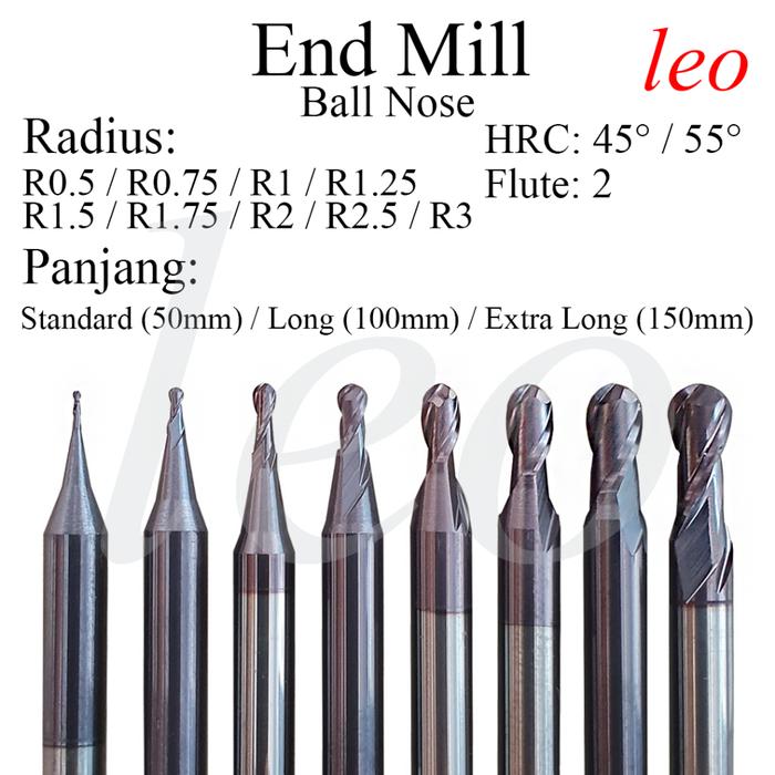 End Mill Carbide Leo Ball Nose Radius 0.5/0.75/1/1.25/1.5/1.75/2/2.5/3 mm HRC 45/55 2 Flute CNC Mill