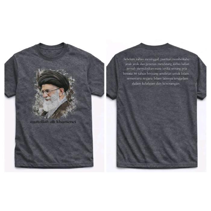 Kaos Pr3mium 4y4t0llah 4li Kh4m3nei - Repvblik Isl4m Ir4n - Baju Musl1m V1r4l