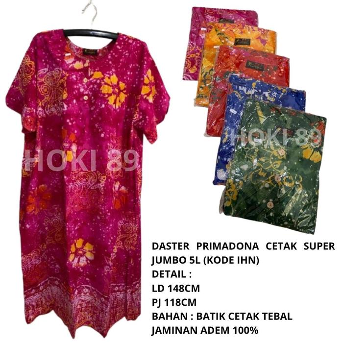 HOKI 89 BEST SELLER! DASTER BATIK PRIMADONA SUPER JUMBO 5L LD 148CM PJ 118CMCM MUAT BB SAMPAI 110KG