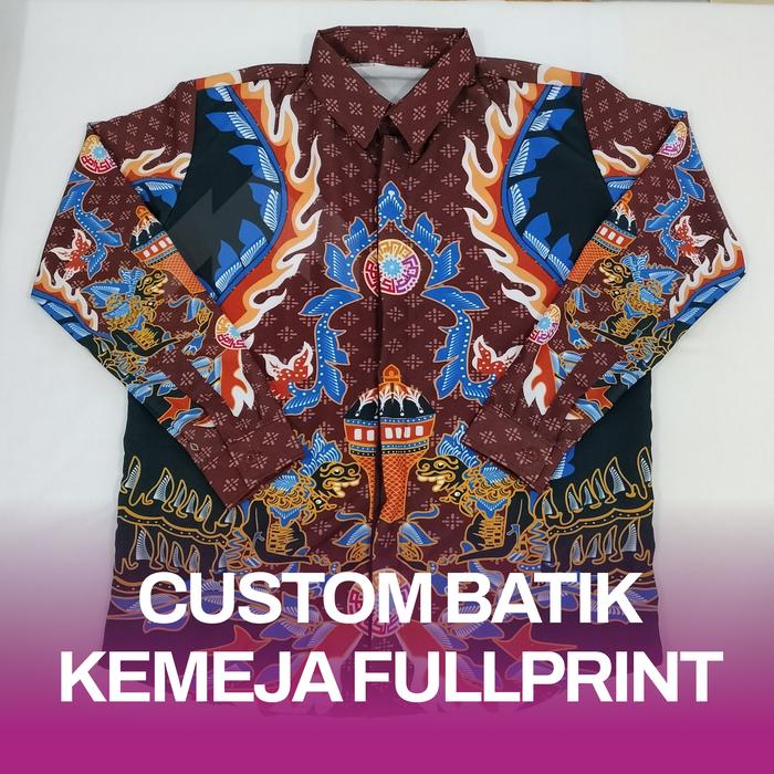 Custom Batik Malang - Custom Kemeja Fullprint Malang - Custom Seragam Batik Perusahaan - Seragam Bat