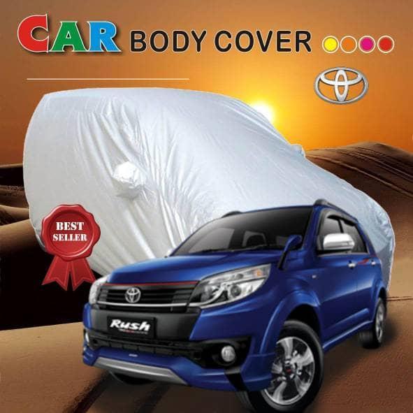 SARUNG COVER BODY PENUTUP MOBIL TOYOTA RUSH