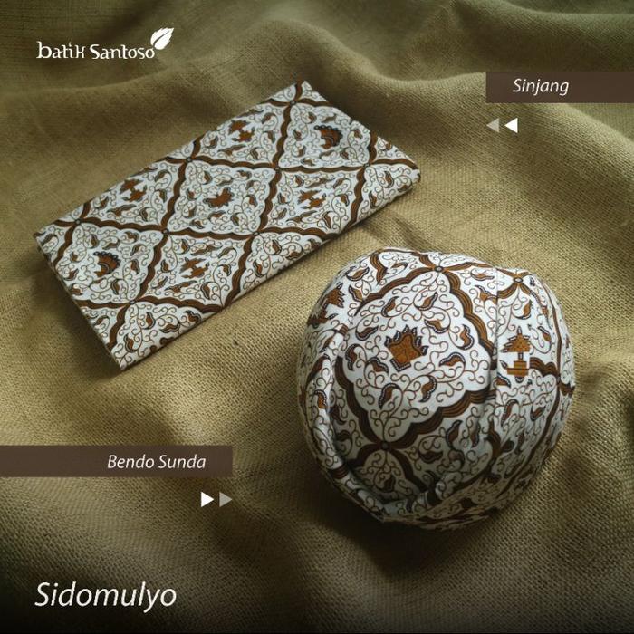 Batik Santoso Sidomulyo - Bendo Sunda dan Sinjang PREORDER!!