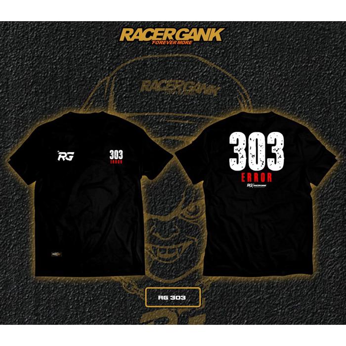 Kaos Racergank Original Racer Gank Simple Racergank 303 Eror|| Rg 303 Hitam