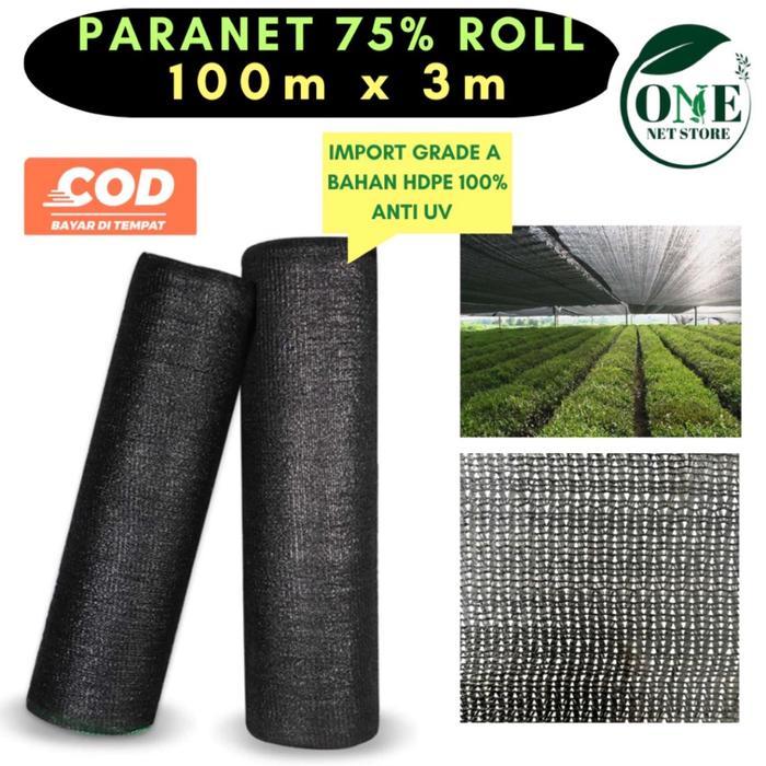 Jaring Paranet 75 % / Shading Net | Anti Uv | Grade A ( 1 Roll )