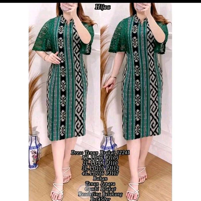 Hijau Dress Tenun Brukat 12241 XL-LD96 PJ105 2L-LD98 PJ110 3L-LD110 PJ112 4L-LD114 PJ117 Tank Jepara
