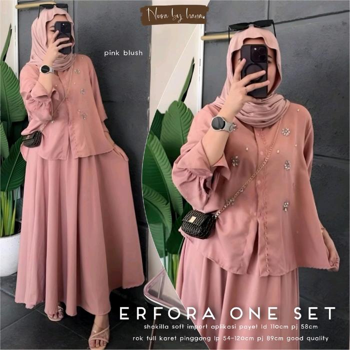 ERFORA ONE SET SETCEL PREMIUM SHAKILA PAYET TRENDING KEKINIAN OUTFIT MEWAH