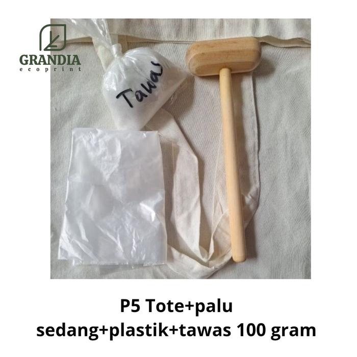 P5 Tote+palu sedang+plastik+tawas 100 gram