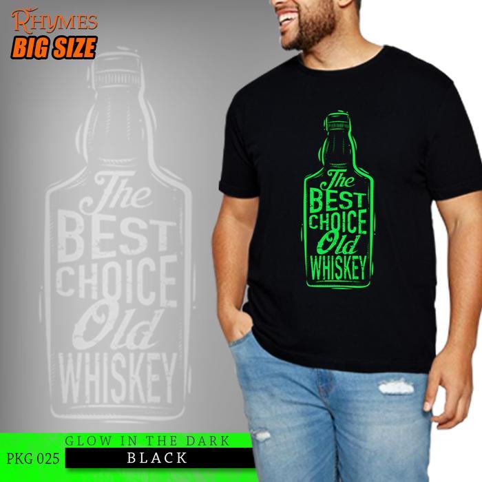 promo KAOS PRIA JUMBO BIGSIZE DISTRO BOTOL WHISKEY GLOW IN THE DARK RHYMES
